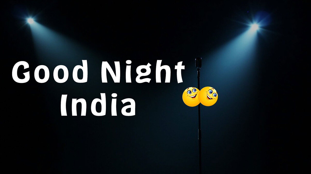 Good Night India