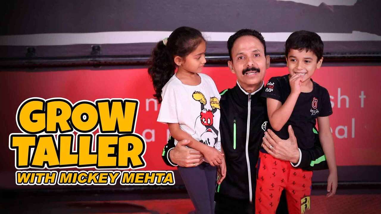 Grow Taller with Mickey Mehta