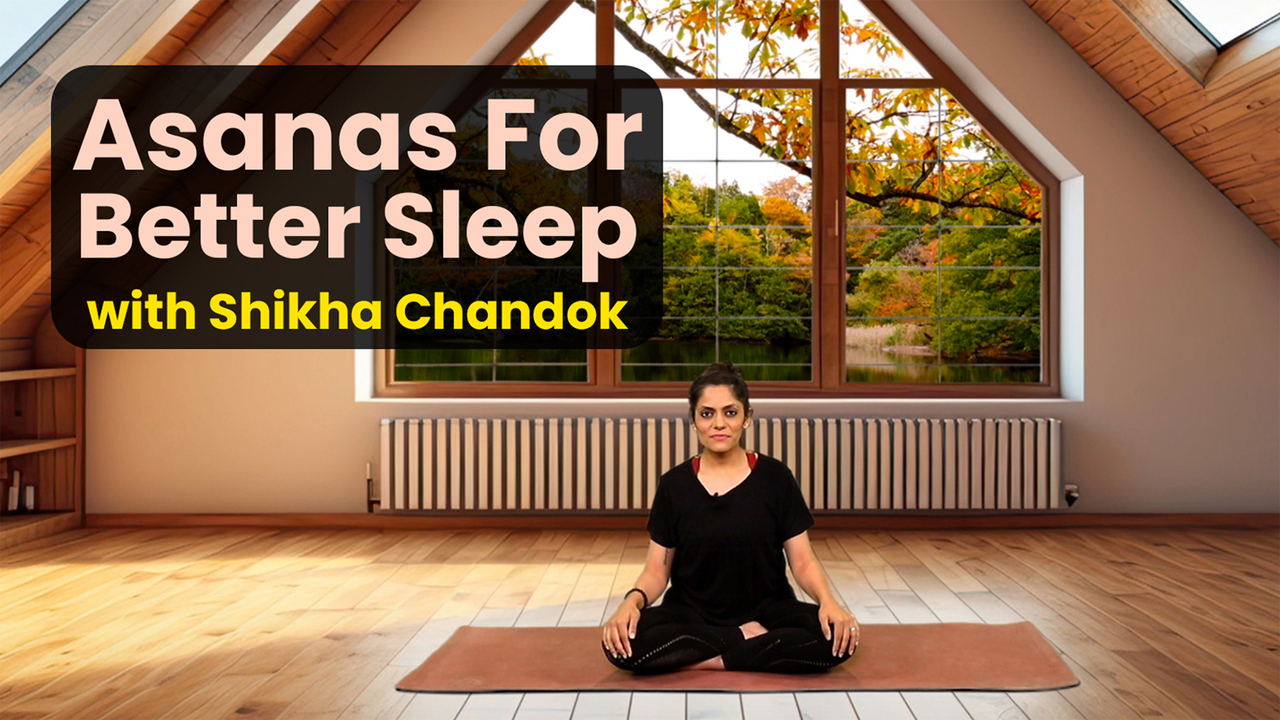 Asanas For Better Sleep – Womens Special
